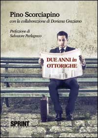 Due anni in ottorighe book