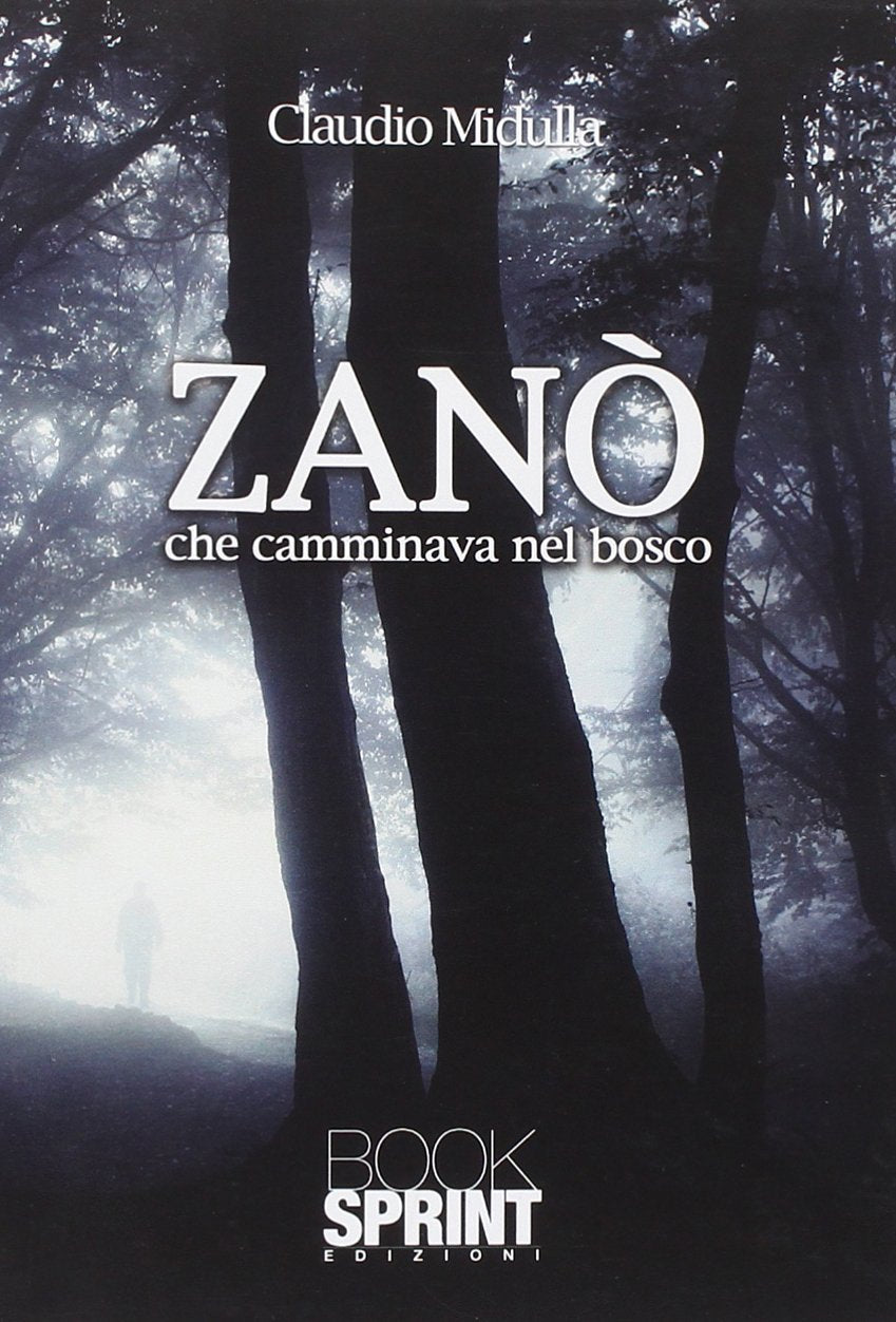 Zanò che camminava nel bosco book