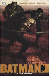 L'anello, la freccia e il pipistrello. Batman Books