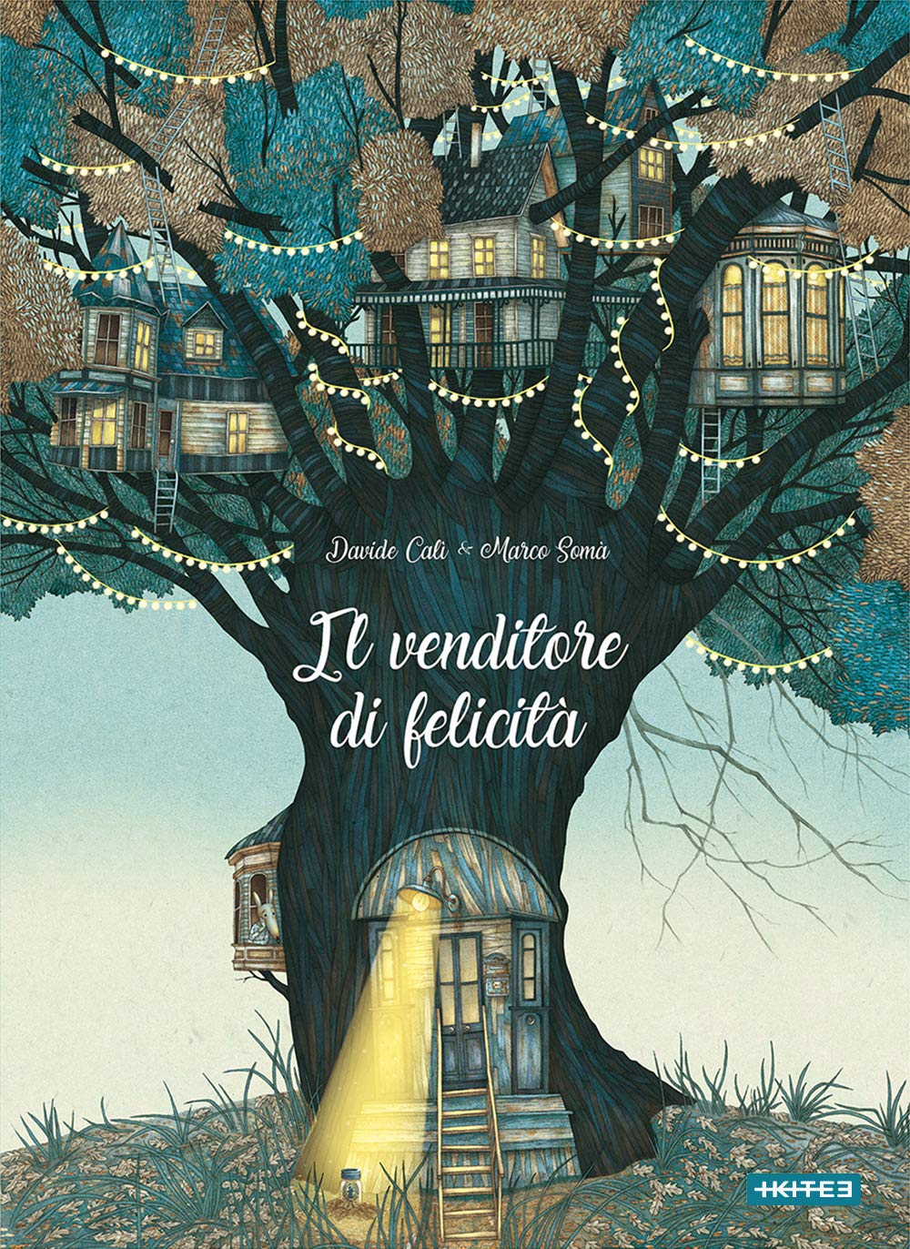 Il venditore di felicità (Albi illustrati) Children's books