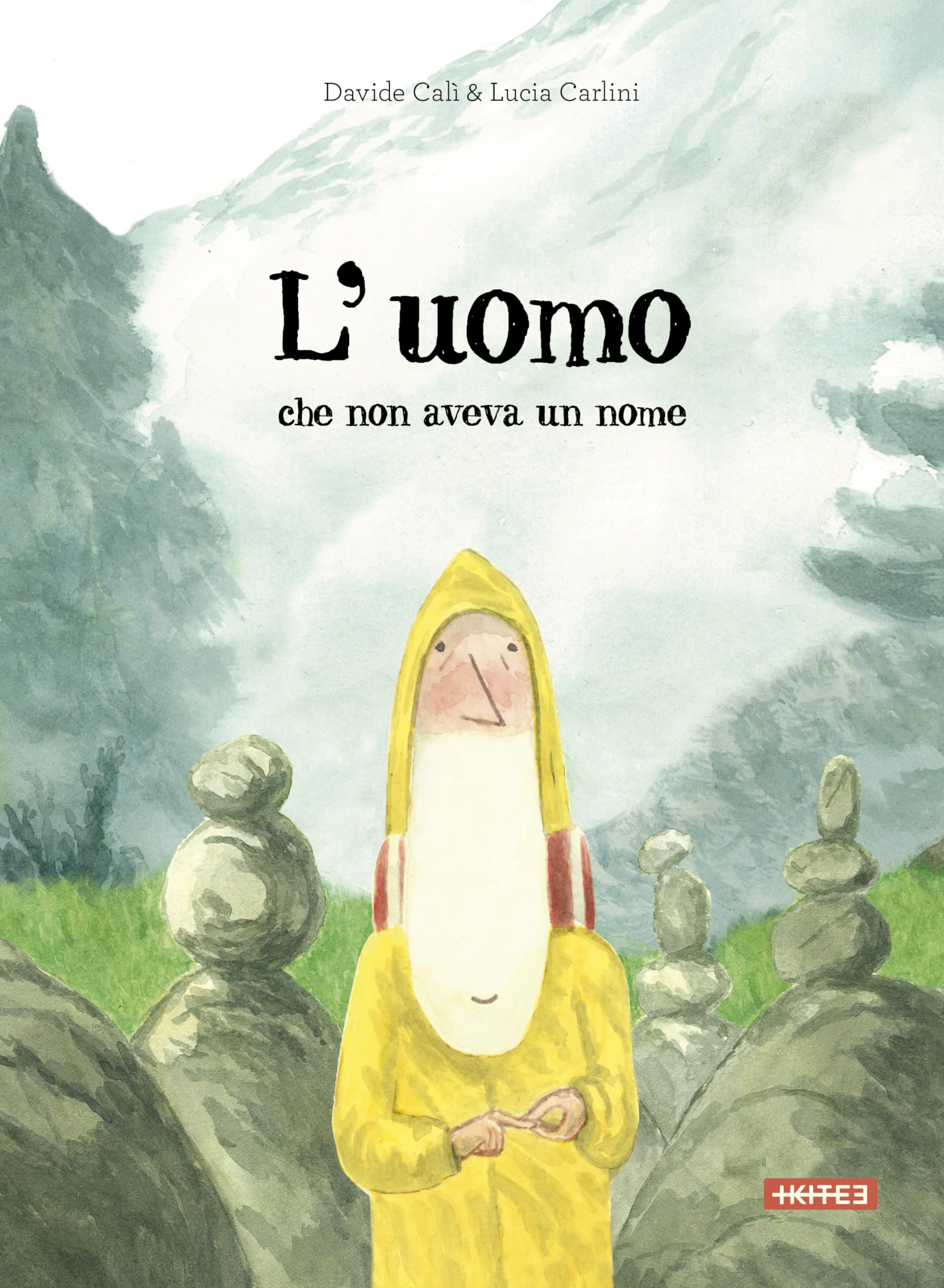 L'uomo che non aveva un nome. Ediz. a colori book