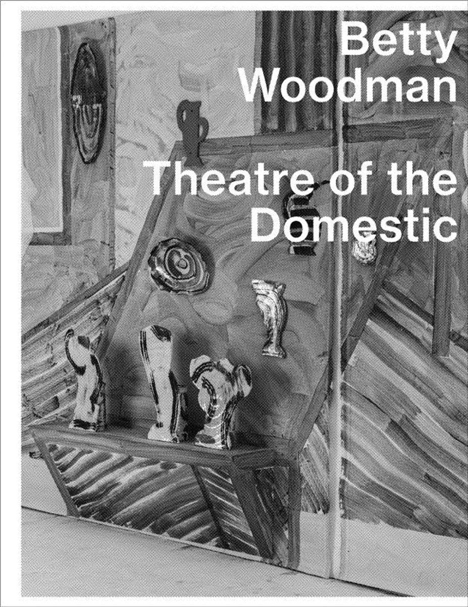 Betty Woodman: Theatre of the Domestic Social Sciences