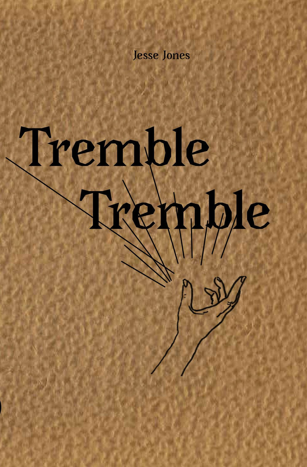 Jesse Jones: Tremble Tremble. Ediz. italiana e inglese  Film, Art & Culture