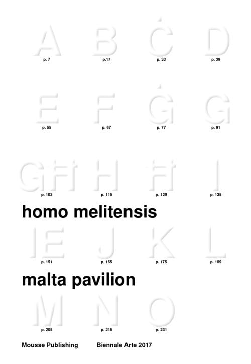Homo Melitensis: an incomplete inventory in 19 chapters. Ediz. illustrata: édition bilingue (anglais / allemand) Film, Art & Culture