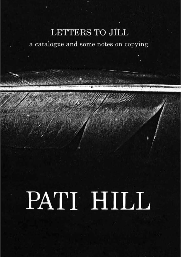 Letters To Jill: A Catalogue And Some Notes On Copying book