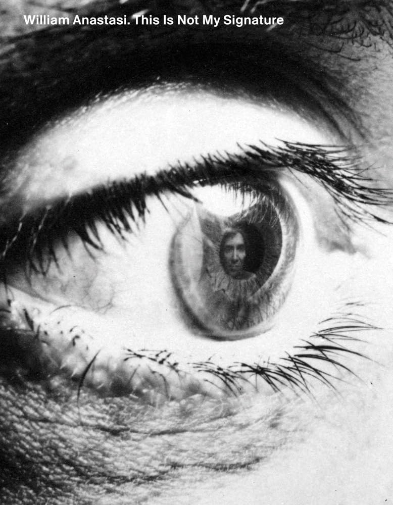 William Anastasi: This Is Not My Signature Film, Art & Culture