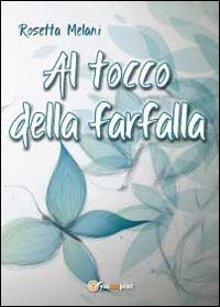 Al tocco della farfalla Contemporary literature