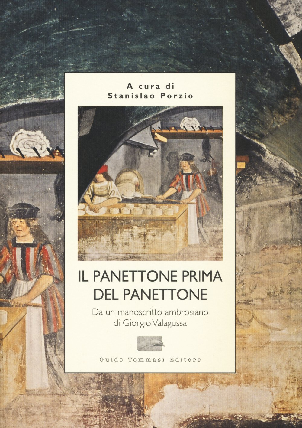 Il panettone prima del panettone book