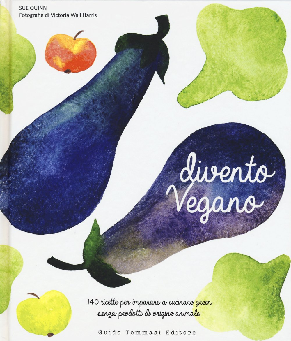 Divento vegano. 140 ricette per imparare a cucinare green senza prodotti di origine animale Leisure, Home & Garden