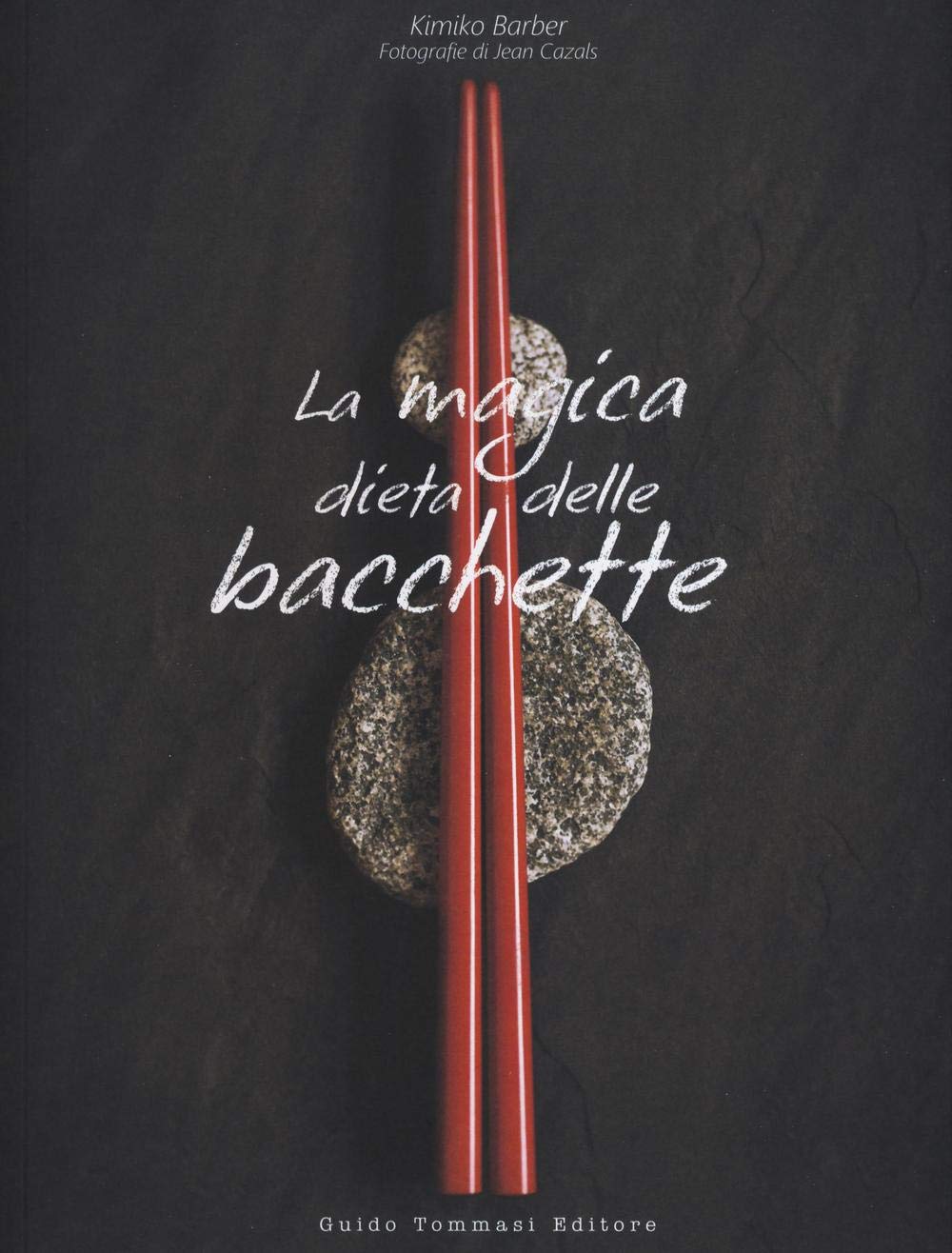 La magica dieta delle bacchette. Ricette d'ispirazione giapponese per dimagrire facilmente Leisure, Home & Garden