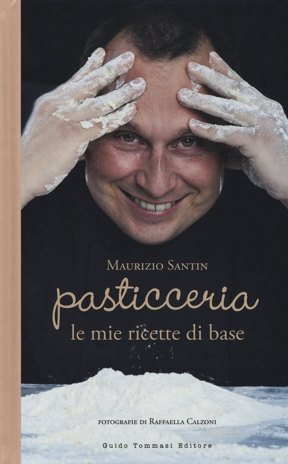 Pasticceria le mie ricette di base book