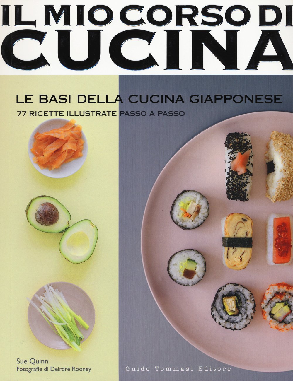 Le basi della cucina giapponese. 77 ricette illustrate passo a passo Leisure, Home & Garden