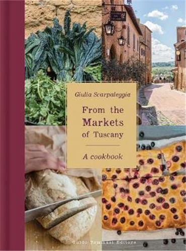From The Markets of Tuscany book