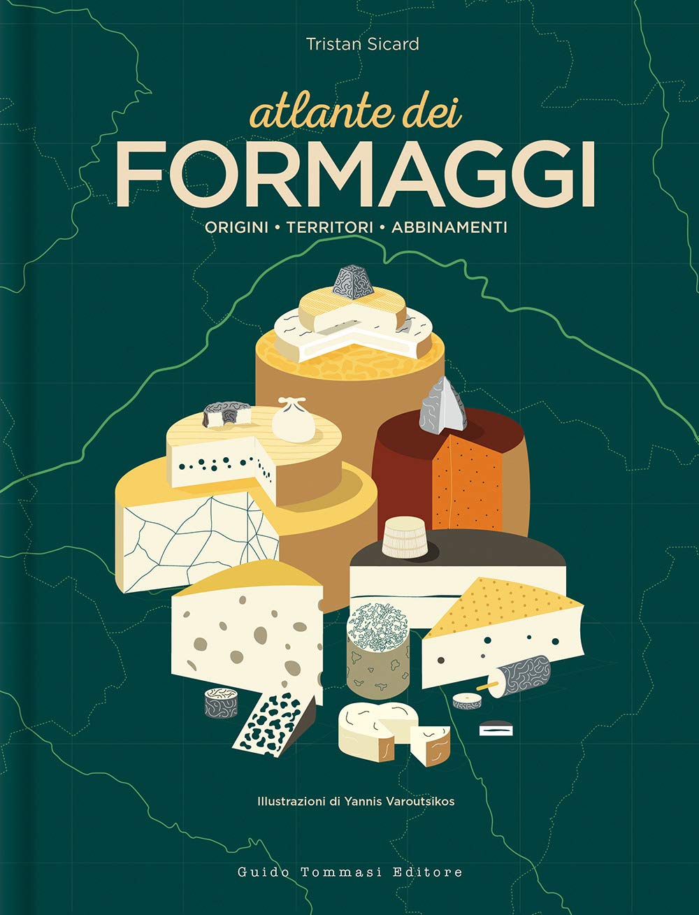 Atlante dei formaggi. Origini, territori, abbinamenti book