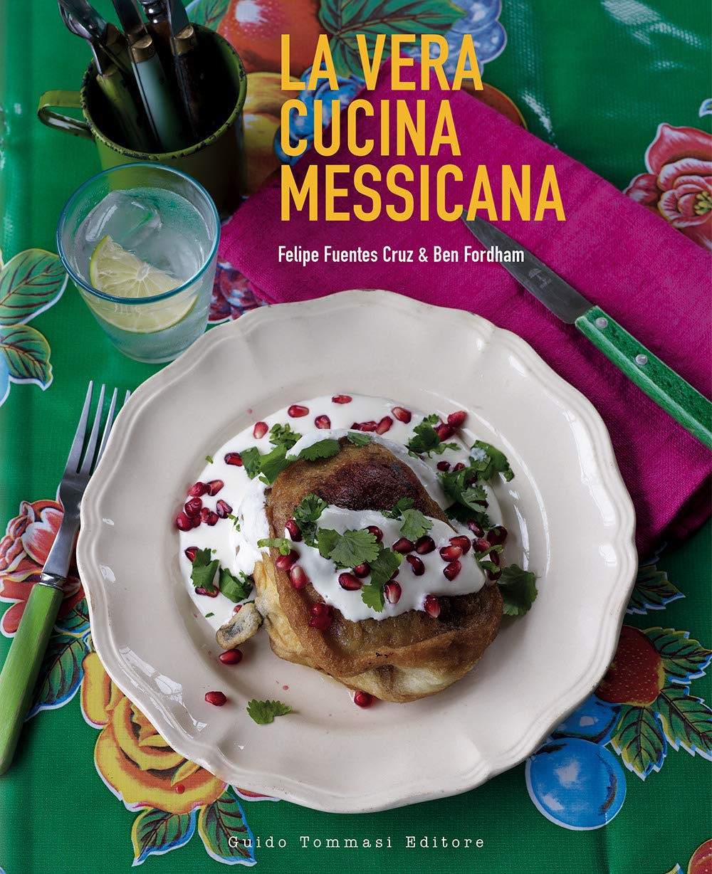 La vera cucina messicana book