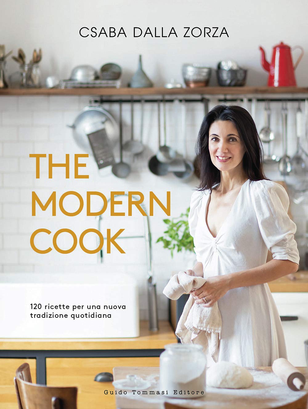 The modern cook. 120 ricette per una nuova tradizione quotidiana book