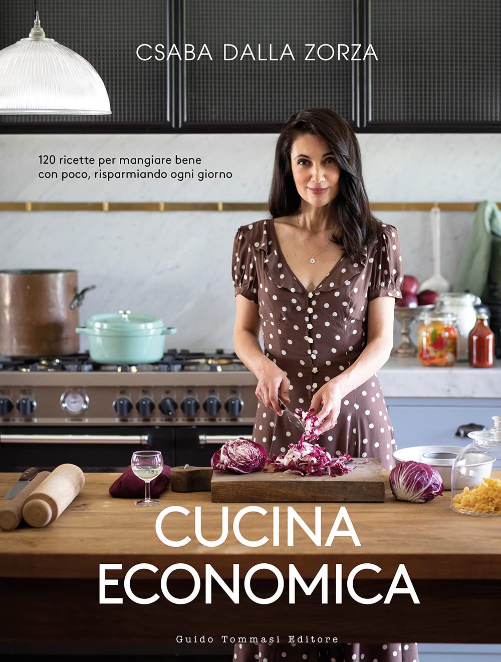 Cucina economica. 120 ricette per mangiare bene con poco, risparmiando ogni giorno Leisure, Home & Garden