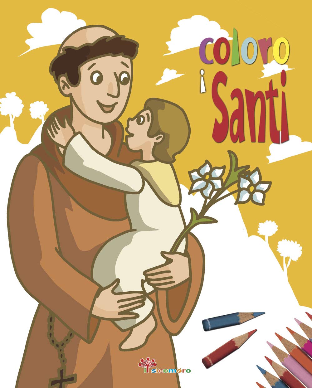 Coloro i santi. Ediz. illustrata book