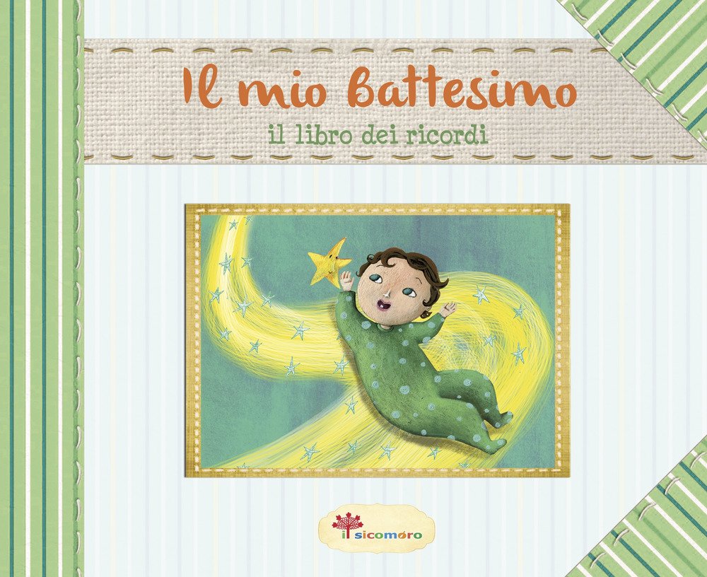 Il mio battesimo. Il libro dei ricordi. Ediz. illustrata book