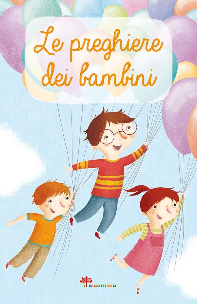 Silvia Vecchini - Le Preghiere Dei Bambini Non-fiction books for kids