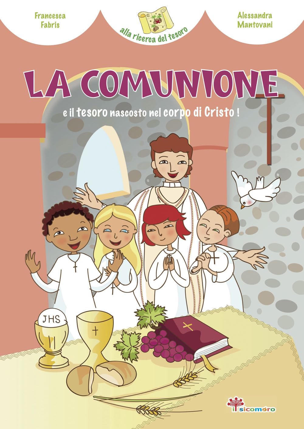 La comunione e il tesoro nascosto nel corpo di Cristo book