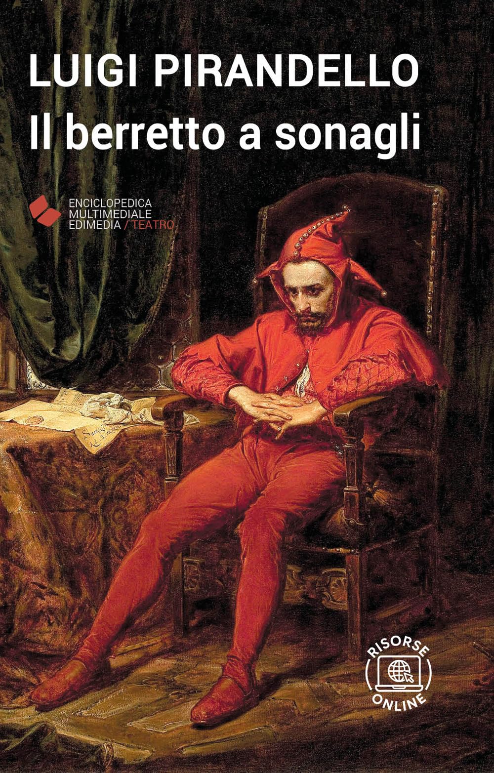 Il berretto a sonagli. Con espansione online (annotato) book