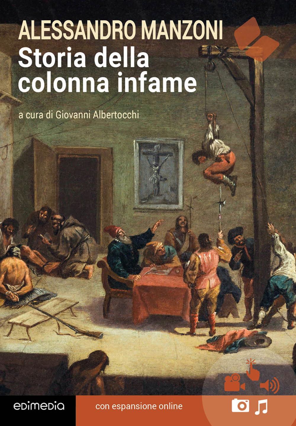 Storia della colonna infame. Con espansione online (annotato) book
