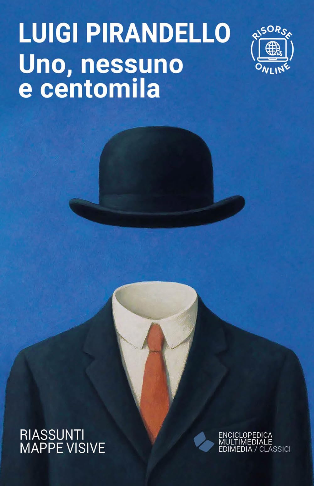 Uno, nessuno e centomila (EME. Enciclopedica Multimediale Edimedia) Classics