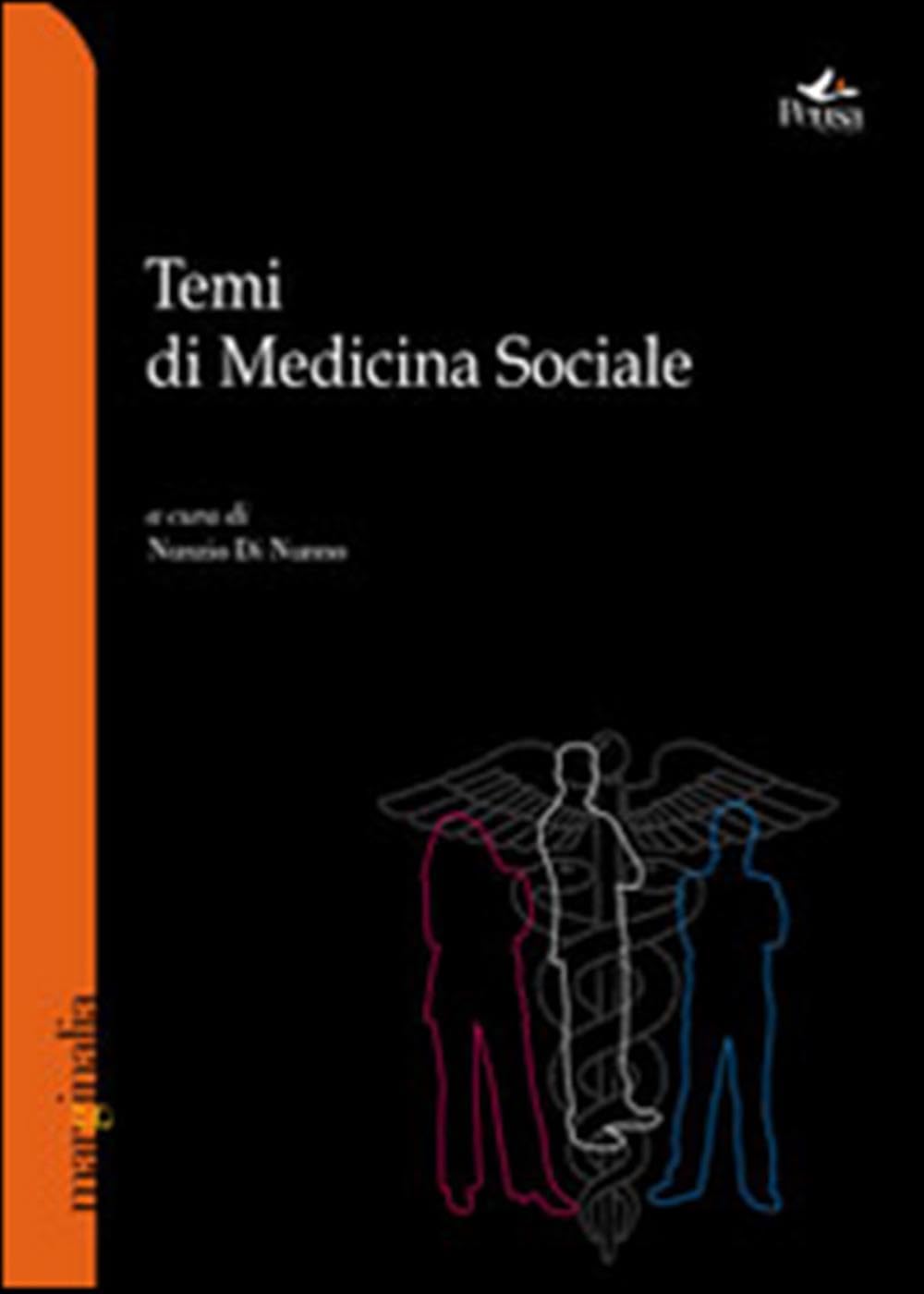 Temi di medicina sociale book