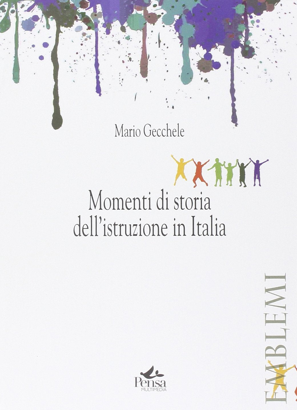 Momenti di storia dell'istruzione in Italia book
