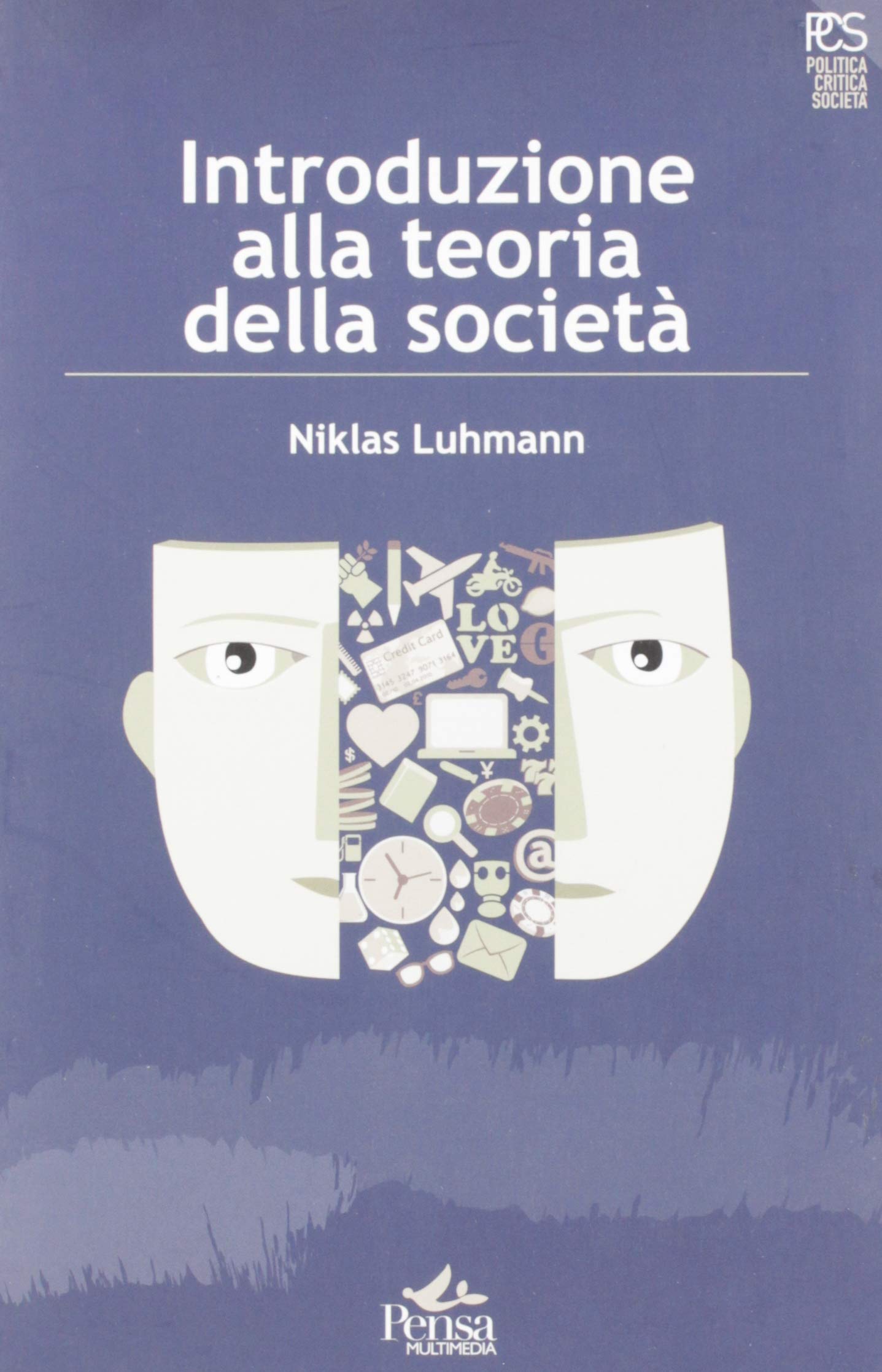 Introduzione alla teoria della società book