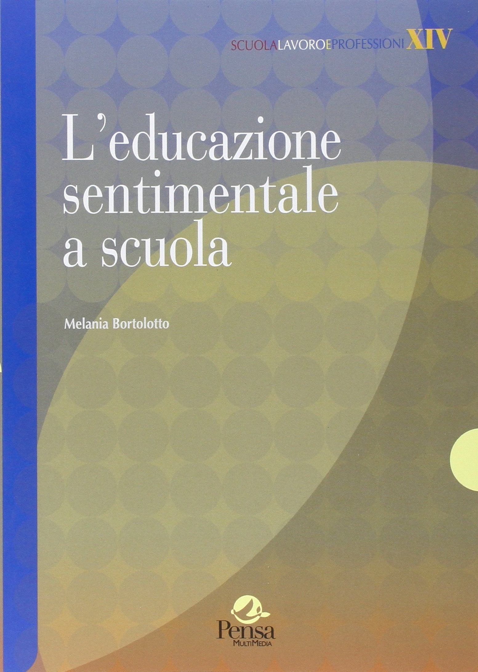 L'educazione sentimentale a scuola book