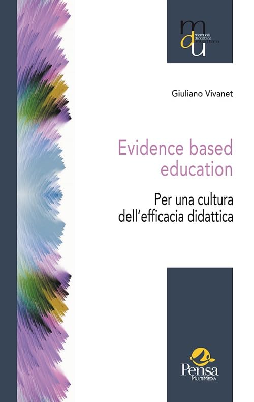 Evidence based education. Per una cultura dell'efficacia didattica book