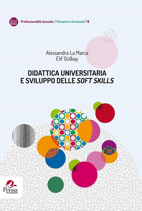 Didattica universitaria e sviluppo delle «soft skills» book