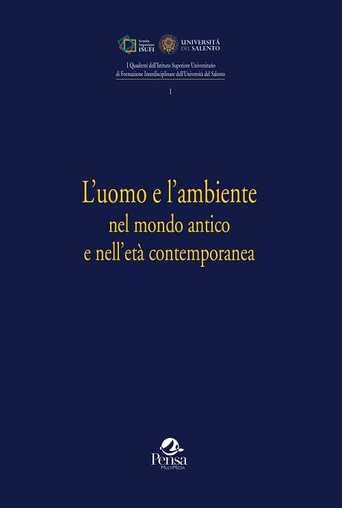 L'uomo e l'ambiente nel mondo antico e nell'età contemporanea book