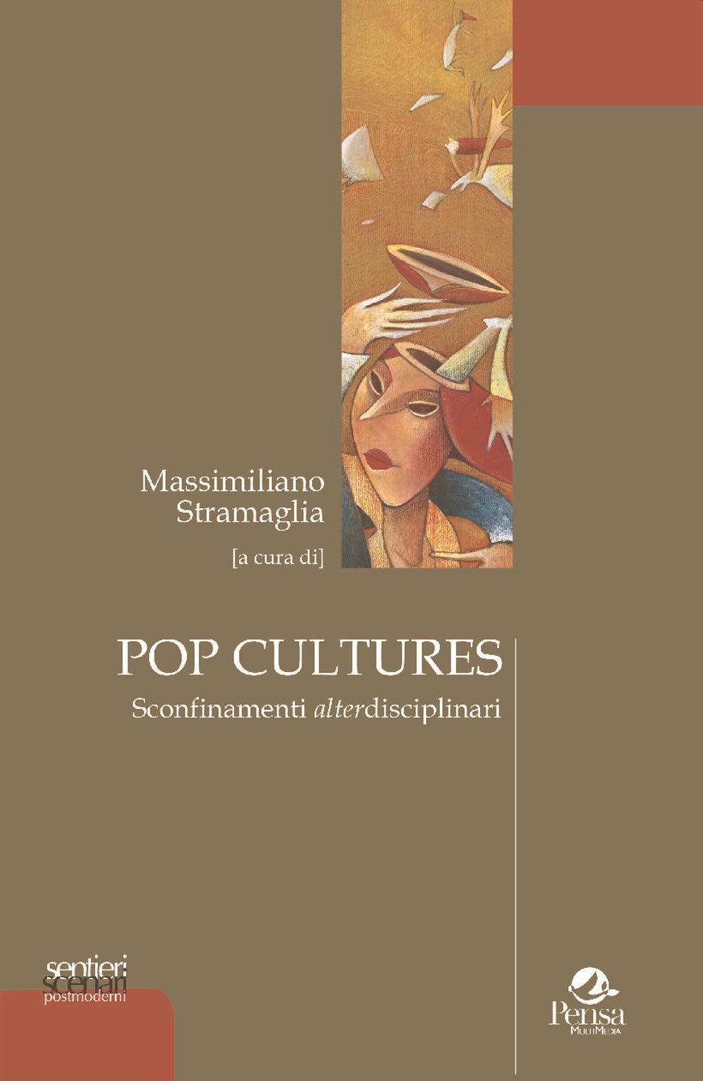 Pop cultures. Sconfinamenti alterdisciplinari book