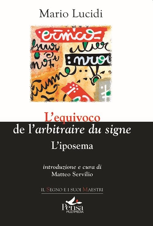 L'equivoco de l'«arbitraire du signe». L'iposema book