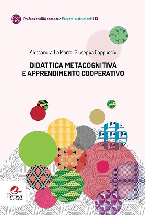 Didattica metacognitiva e apprendimento cooperativo book