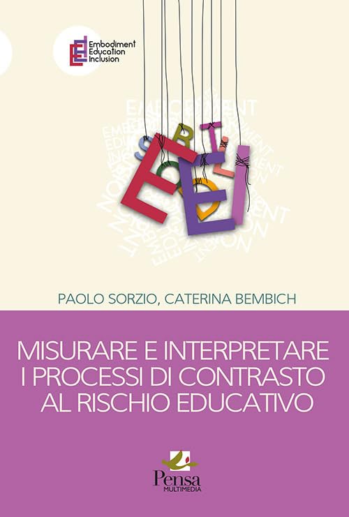 Misurare e interpretare i processi di contrasto al rischio educativo book