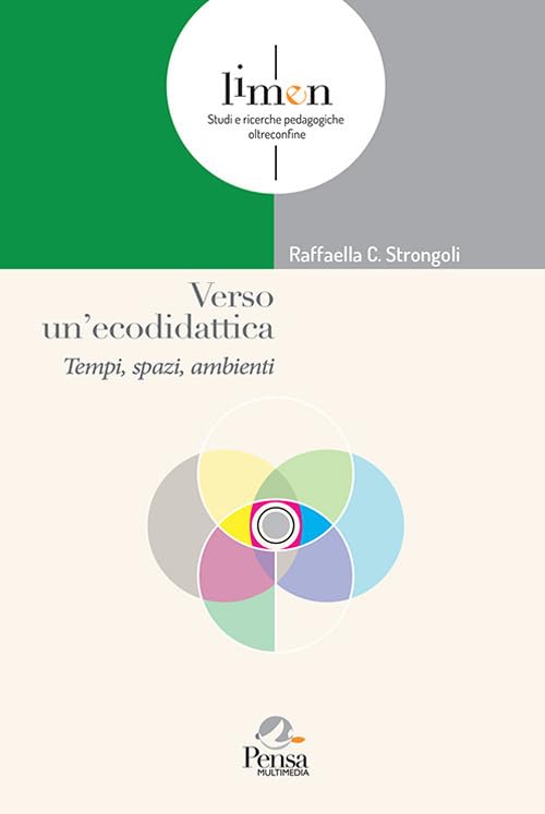 Verso un'ecodidattica. Tempi, spazi, ambienti book