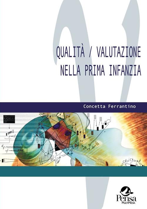 Qualità/valutazione nella prima infanzia book