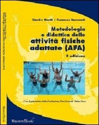 Metodologia e didattica delle attività fisiche adattate (AFA) book
