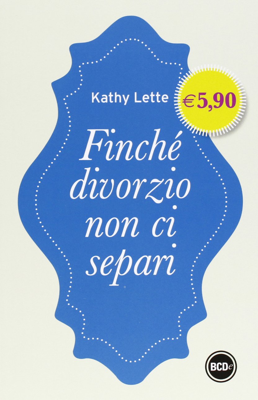 Finchè divorzio non ci separi book