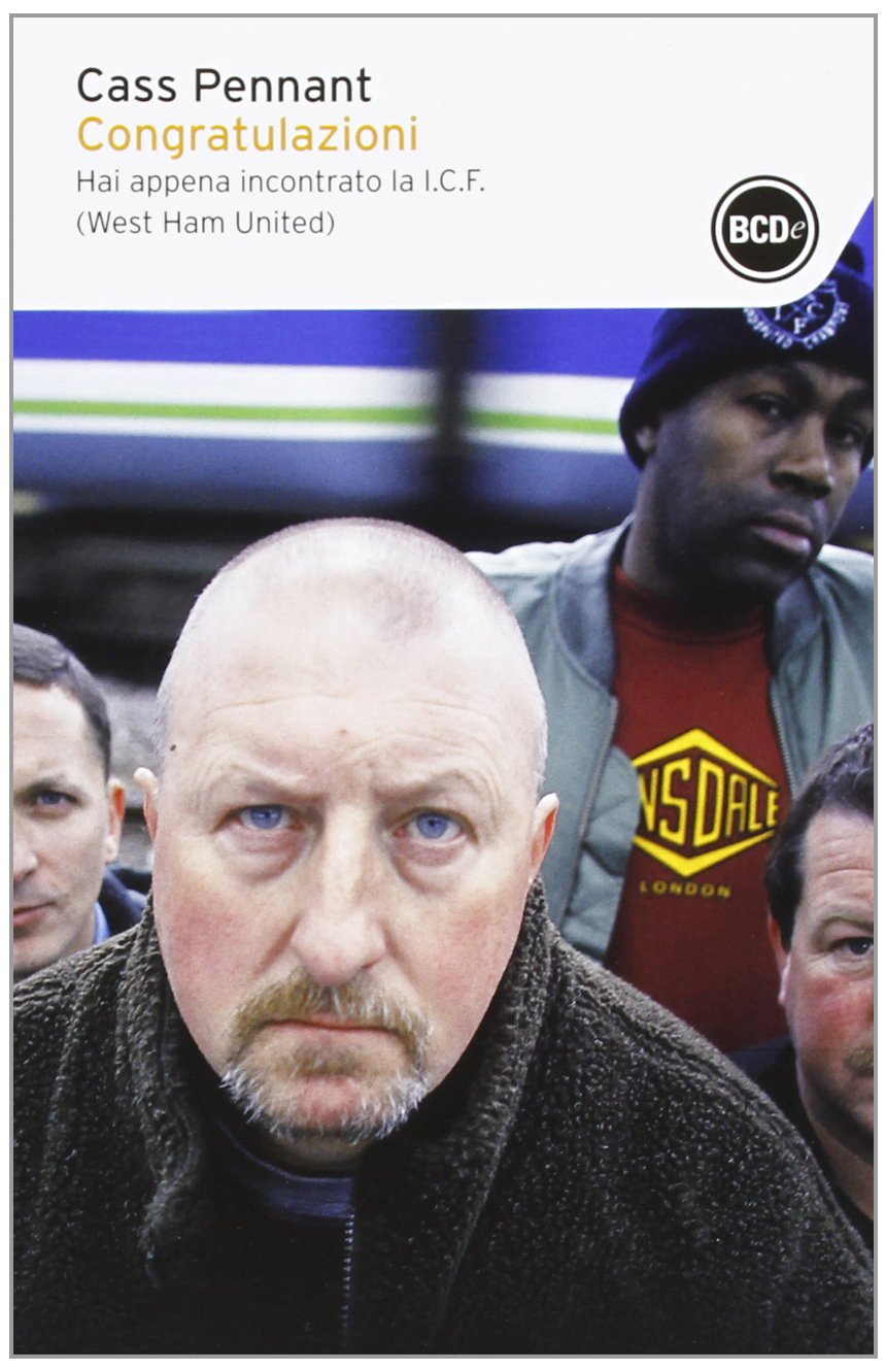 Congratulazioni. Hai appena incontrato la I.C.F. (West Ham United) Politics & History