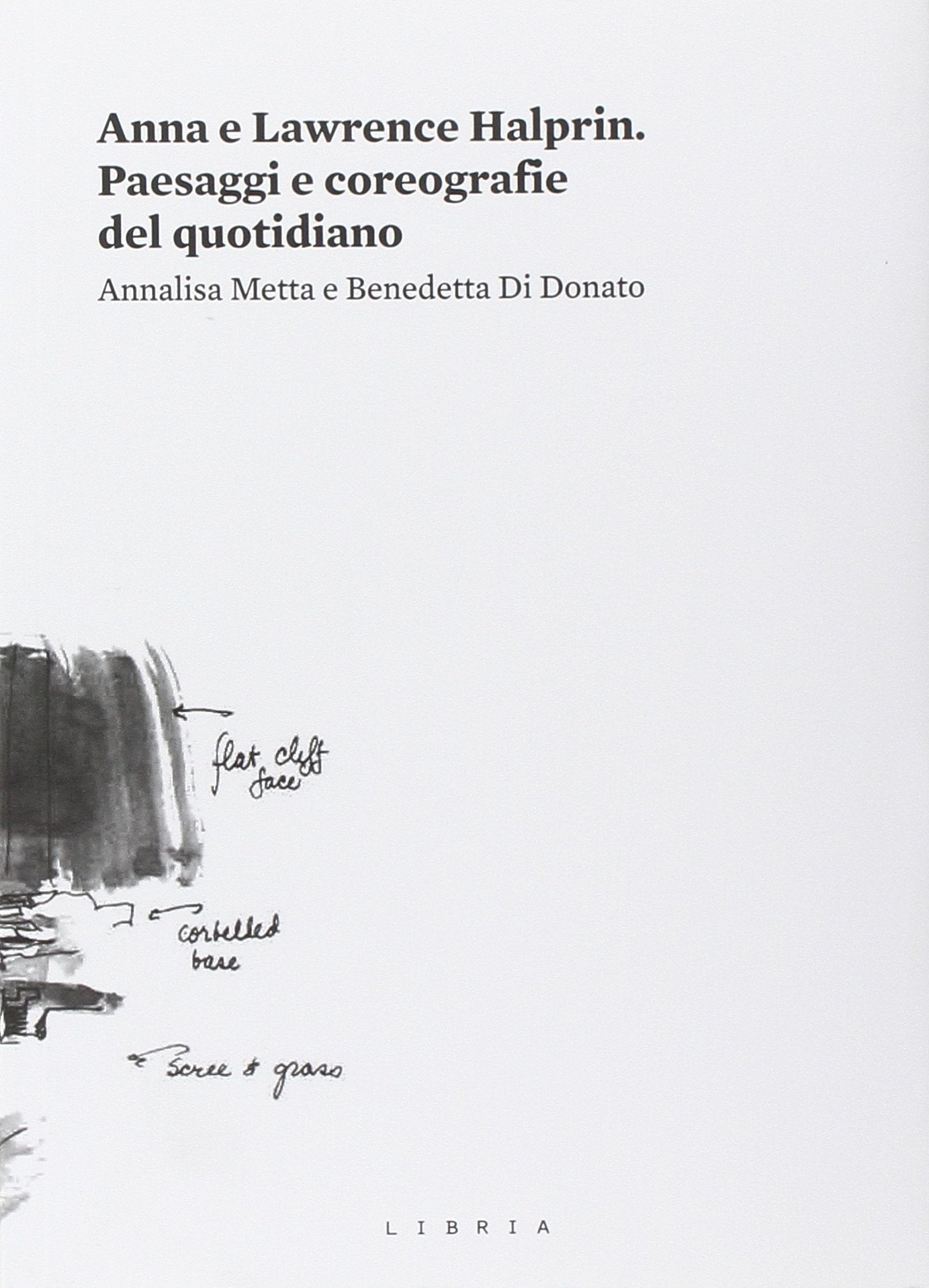 Anna e Lawrence Halprin. Paesaggi e coreografie del quotidiano book