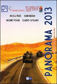 Panorama 2013. Su scenari internazionali e di crisi (Institute for global studies) Politics & History