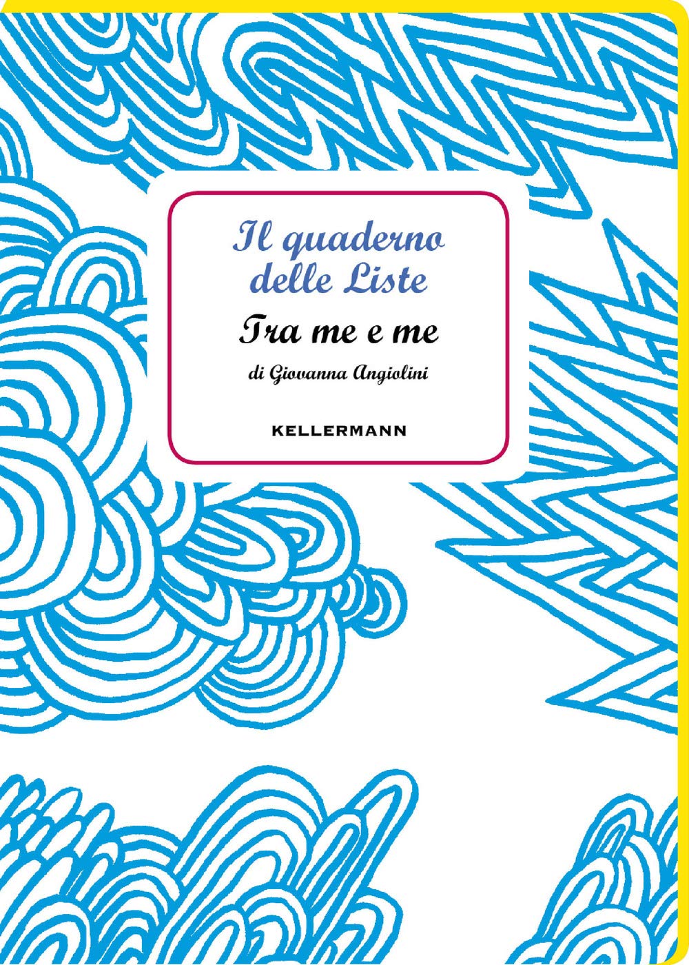 Il quaderno delle liste. Tra me e me book