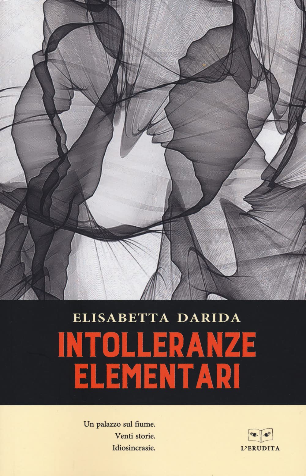 Intolleranze elementari Essays & Short Stories