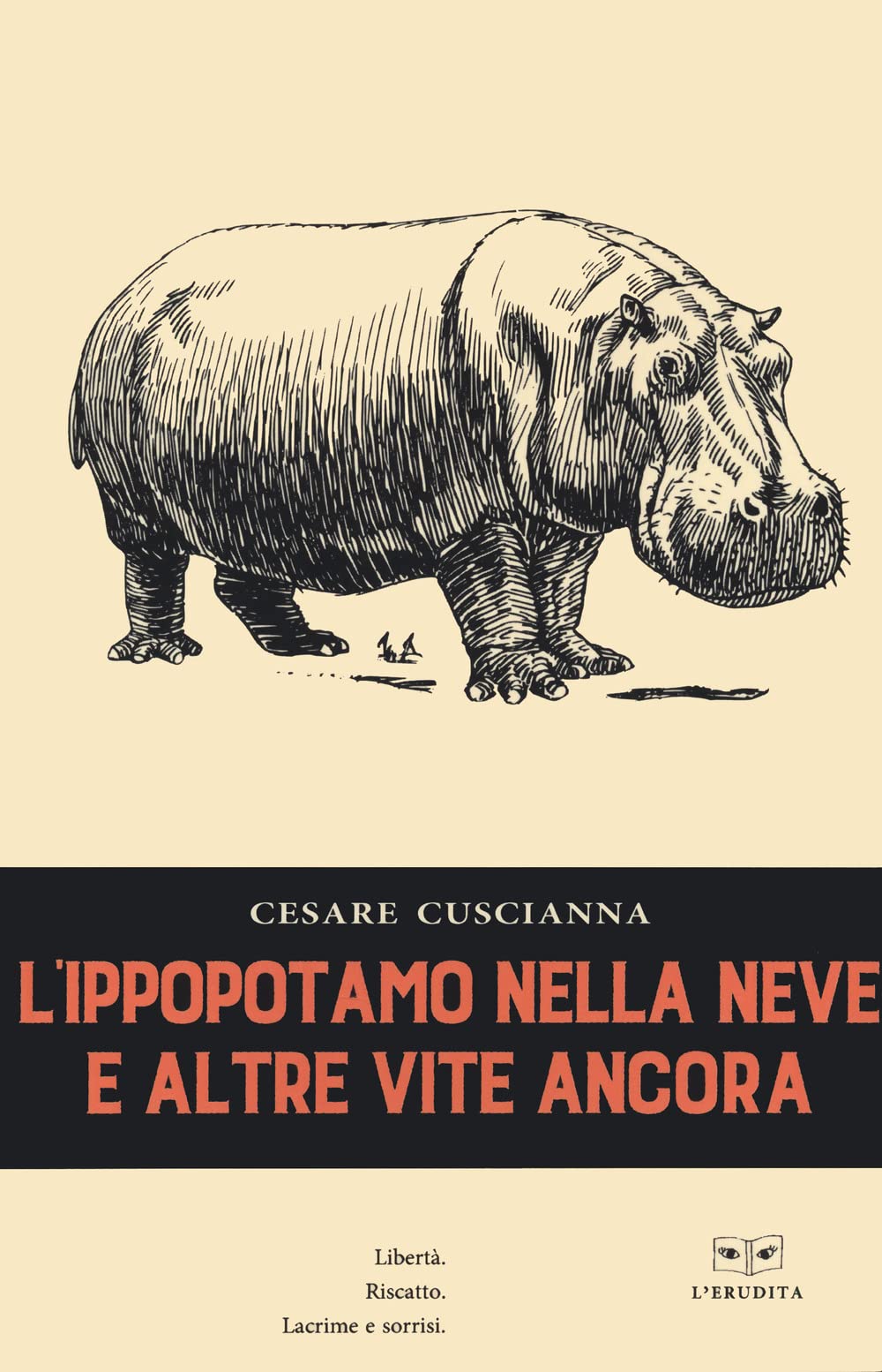 L'ippopotamo nella neve e altre vite ancora book