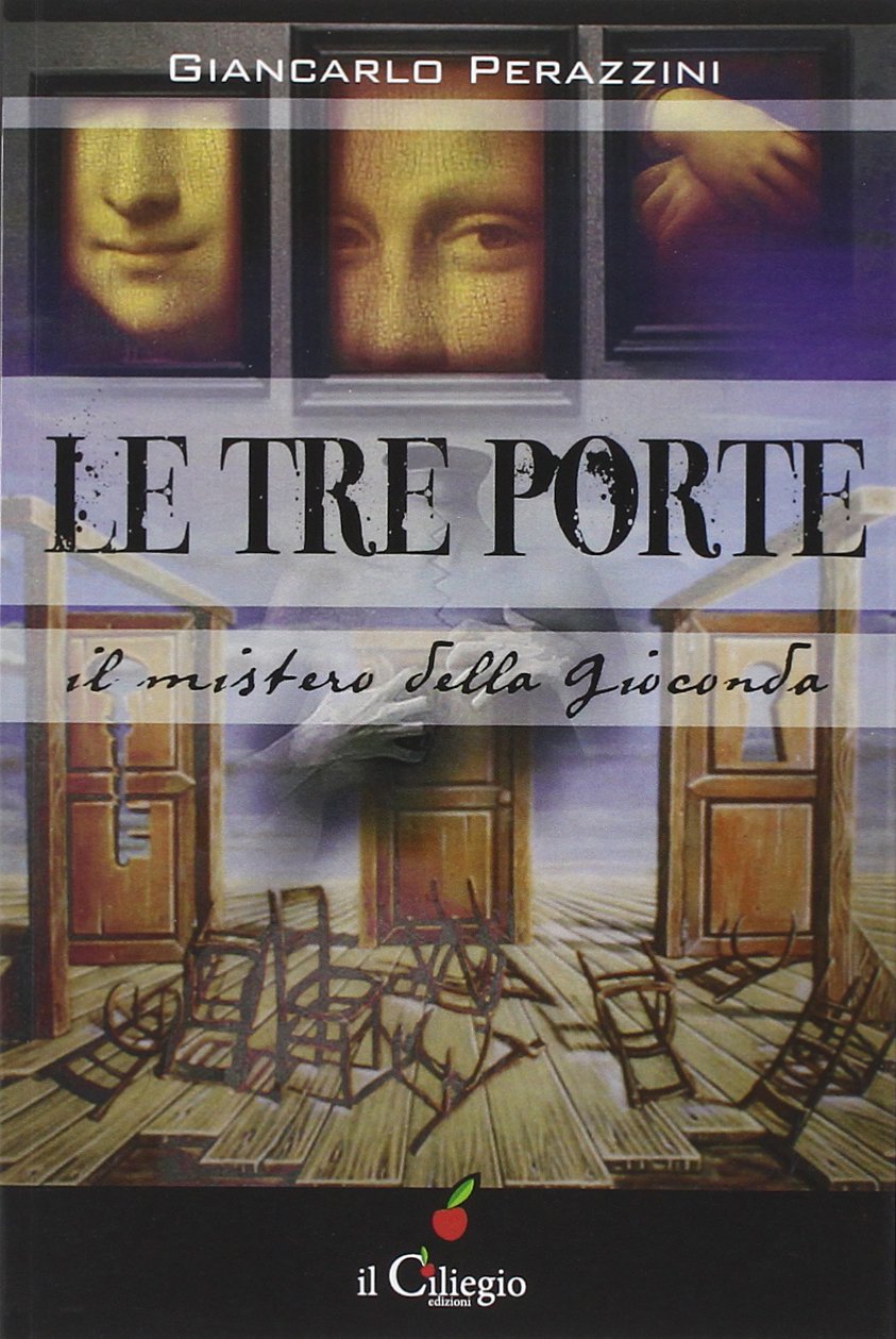 Le tre porte. Il mistero della Gioconda (Noir e gialli) Contemporary literature